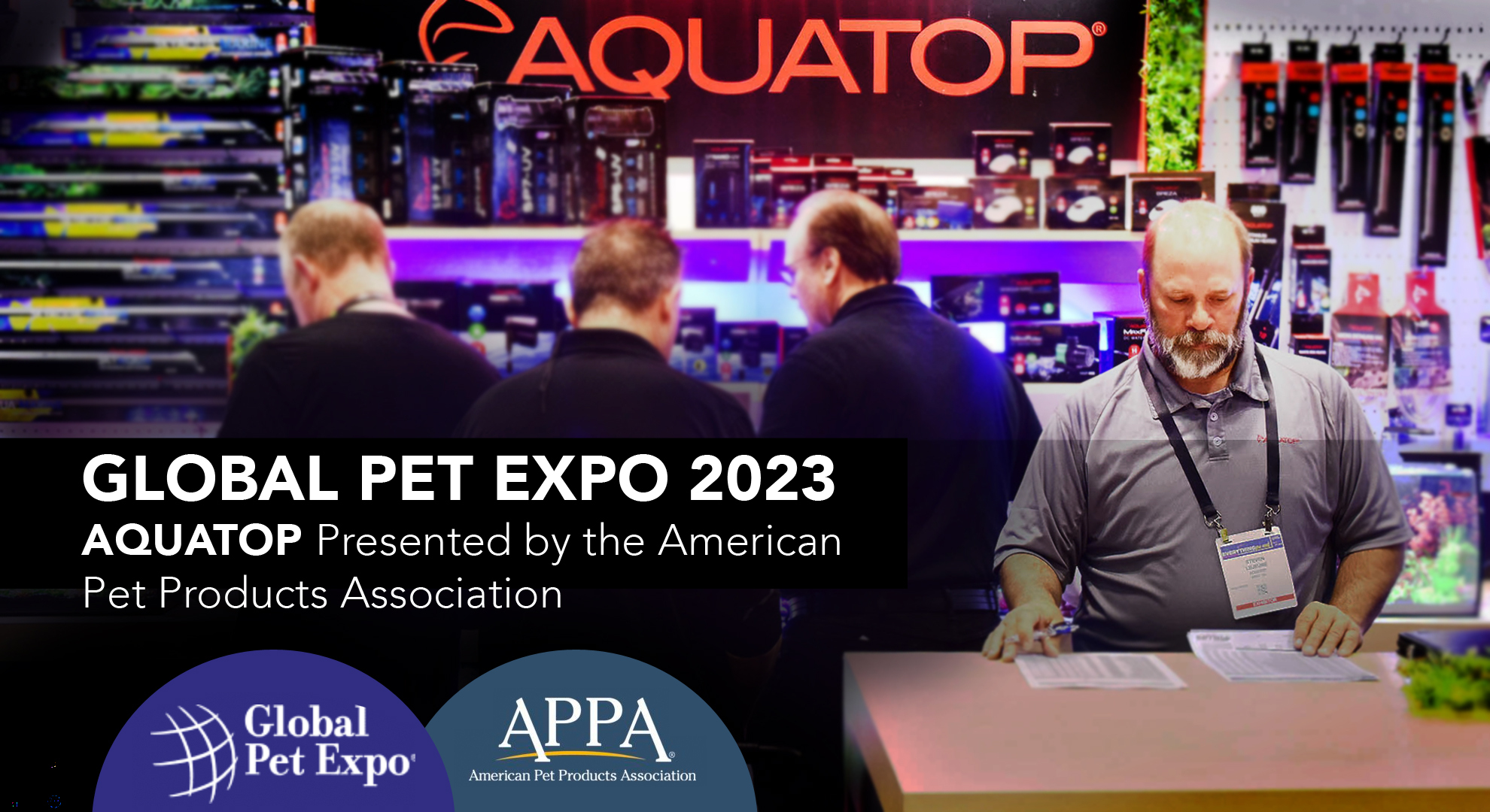 Aquatop x Global Pet Expo 2023